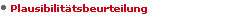 Plausibilit�tsbeurteilung
